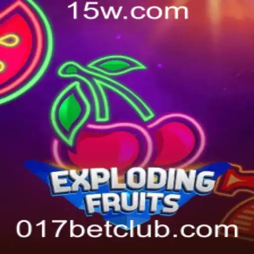 ExplodingFruits: Mergulhe na Ação Explosiva com 017bet