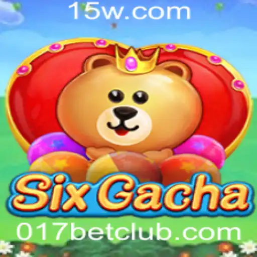 Explorando o Mundo de SixGacha e o Impacto do 017bet